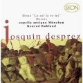 Desprez : Missa "La sol fa mi re" - Ruhland, Capella Antiqua Munchen Desprez : Missa "La sol fa mi re" - Ruhland, Capella Antiqua Munchen